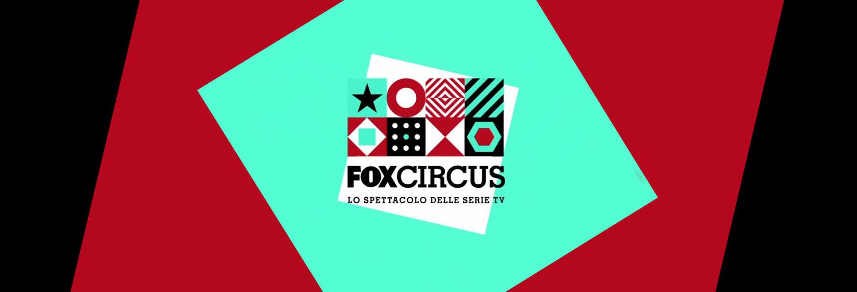 A Milano si svolge il FOX Circus, lo Spettacolo delle Serie TV